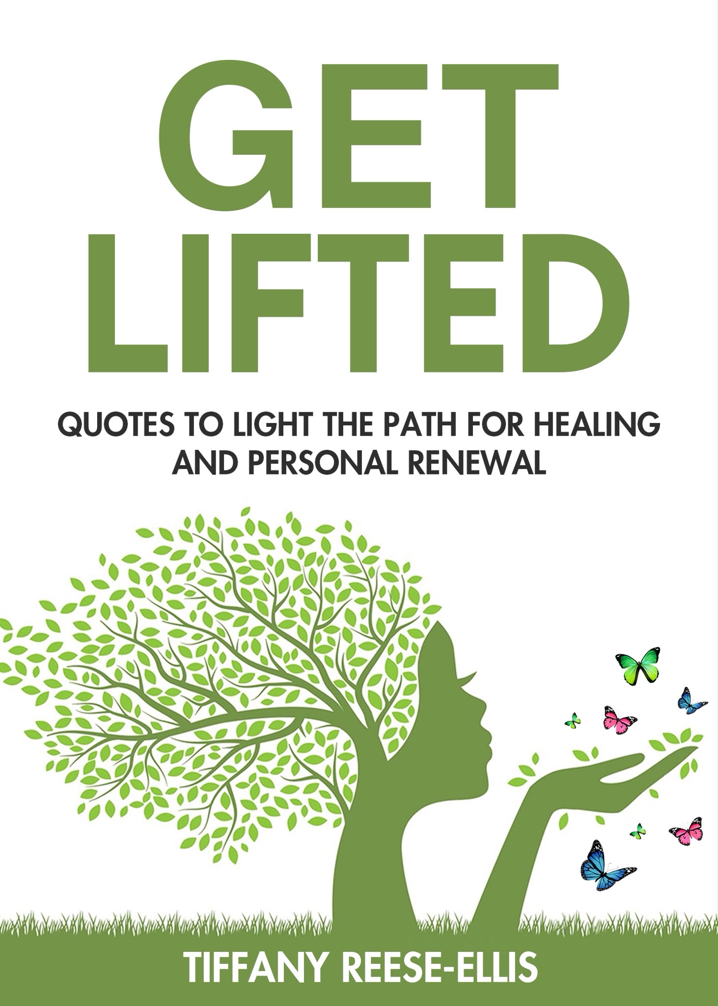 Get Lifted: Quotes to Light the Path for Healing and Personal Renewal, book cover